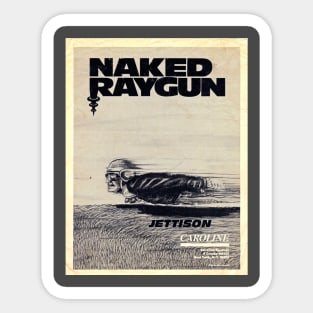 Naked Raygun : Jettison Sticker